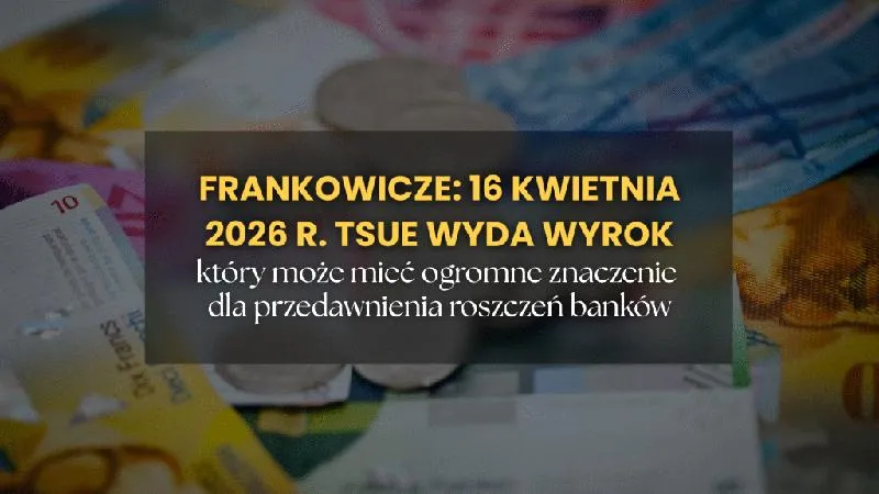 Przyszłość kredytów frankowych